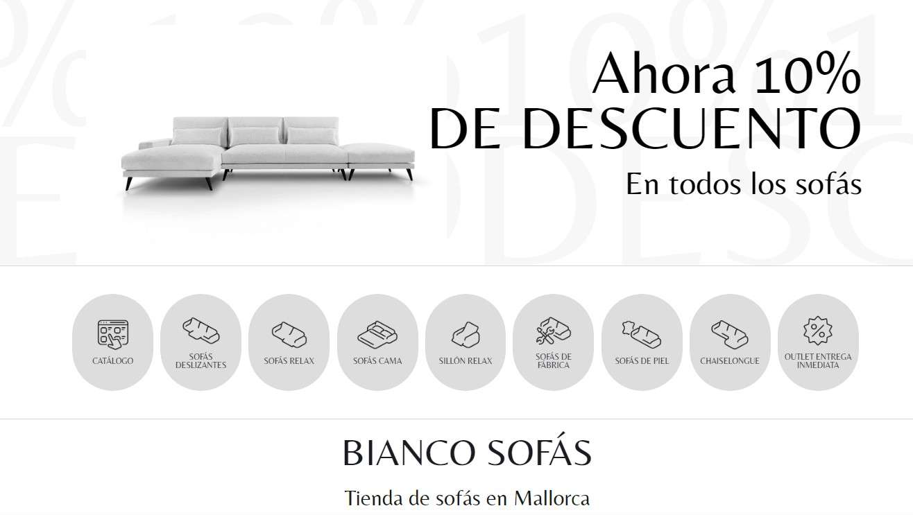 Disfruta de un 10 de descuento en todos los sofas de Bianco Sofas
