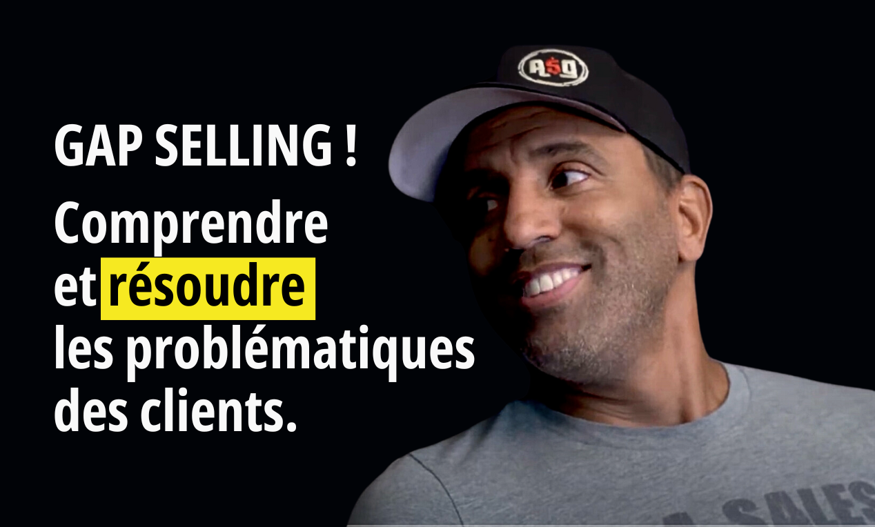 GAP Selling: A pragmatic approach to closing the gaps and transforming B2B selling