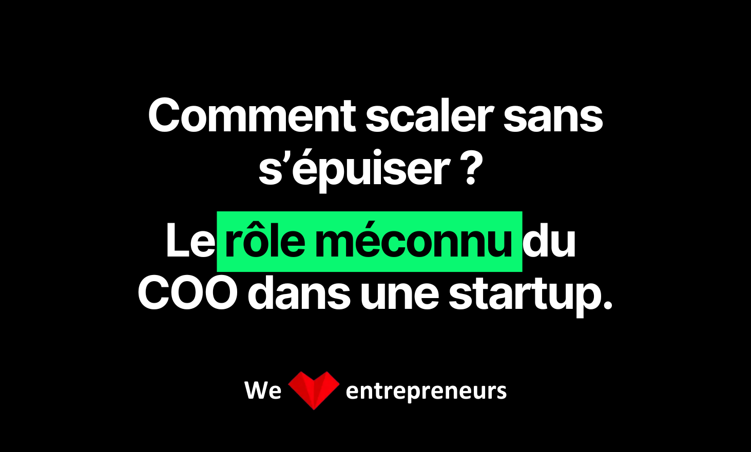 How to scaler without exhausting? The unknown role of the COO in a startup