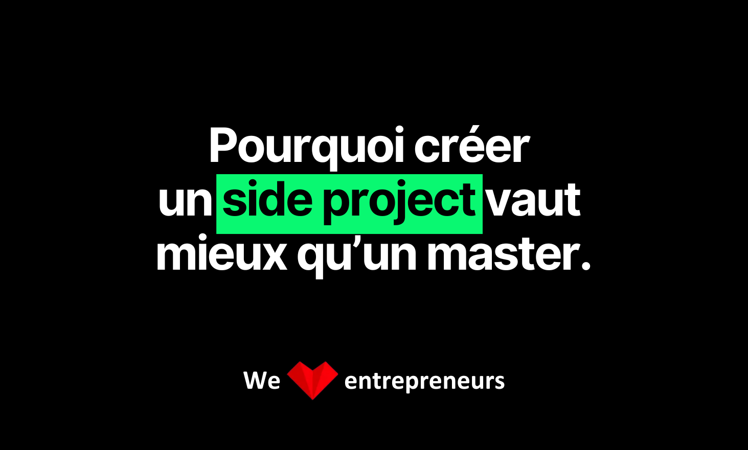 Why creating a side project is better than a master's degree