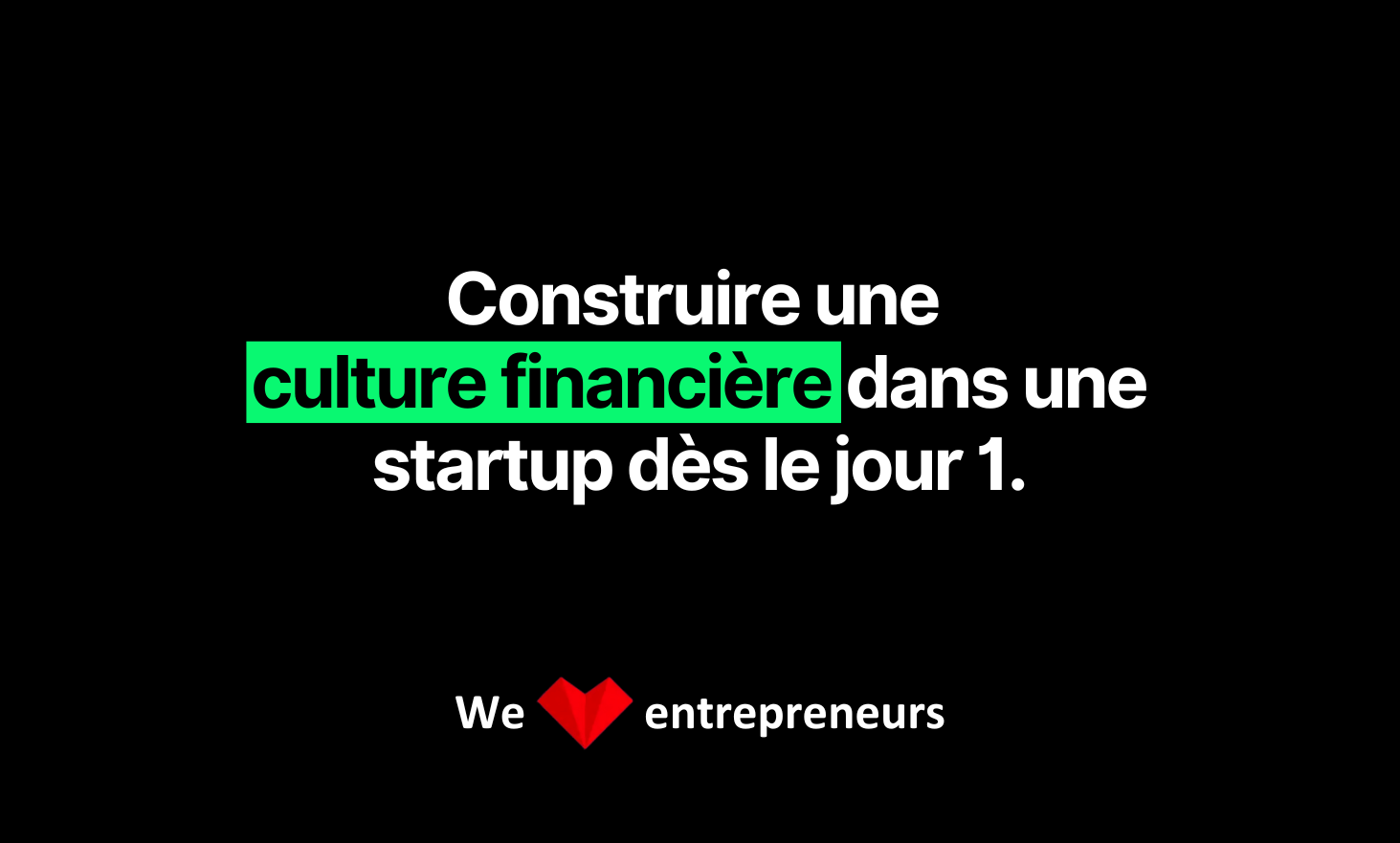 Build a financial culture in a startup from day 1