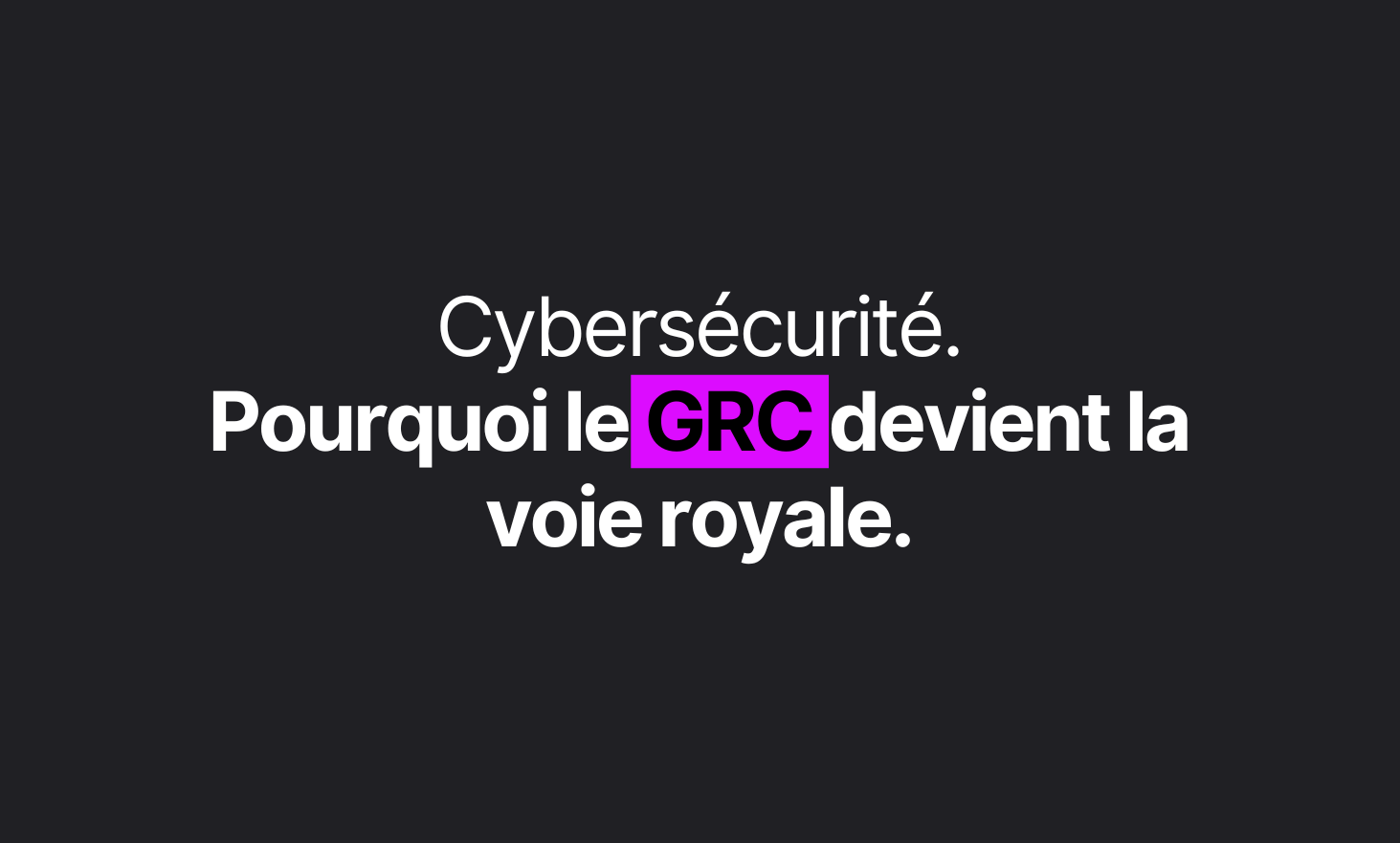 Cybersecurity: why the RCMP becomes the royal way