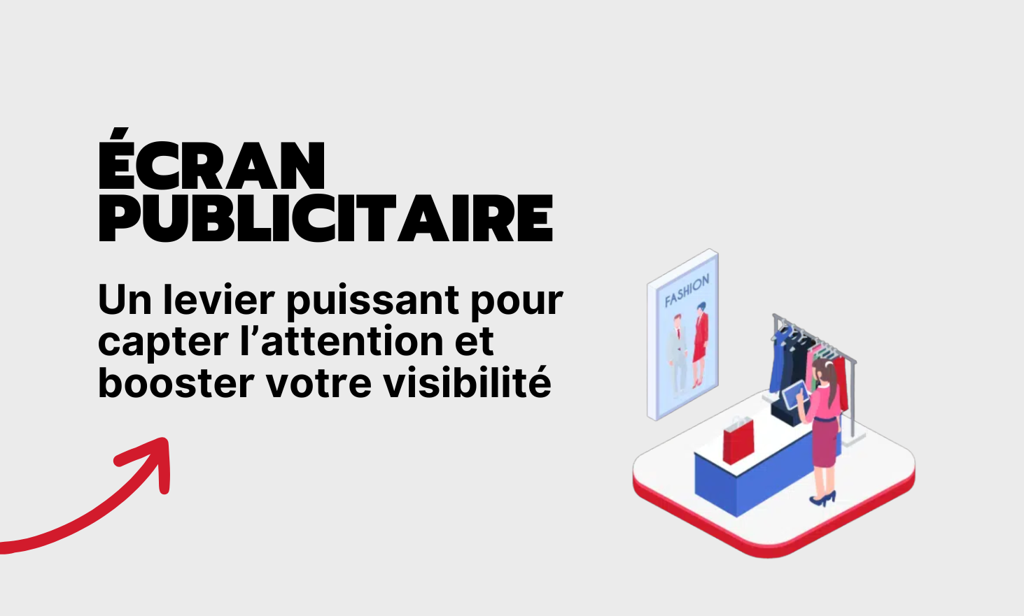 Advertising screen: a powerful lever to capture attention and boost your visibility