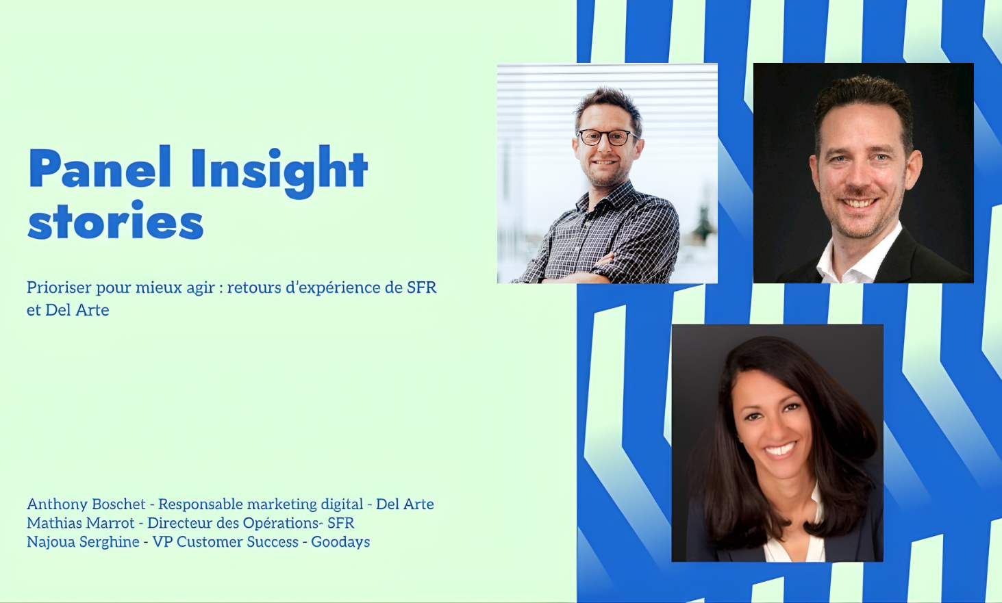 When the Voice of the Customer becomes a driving force for action: SFR and Del Arte testify