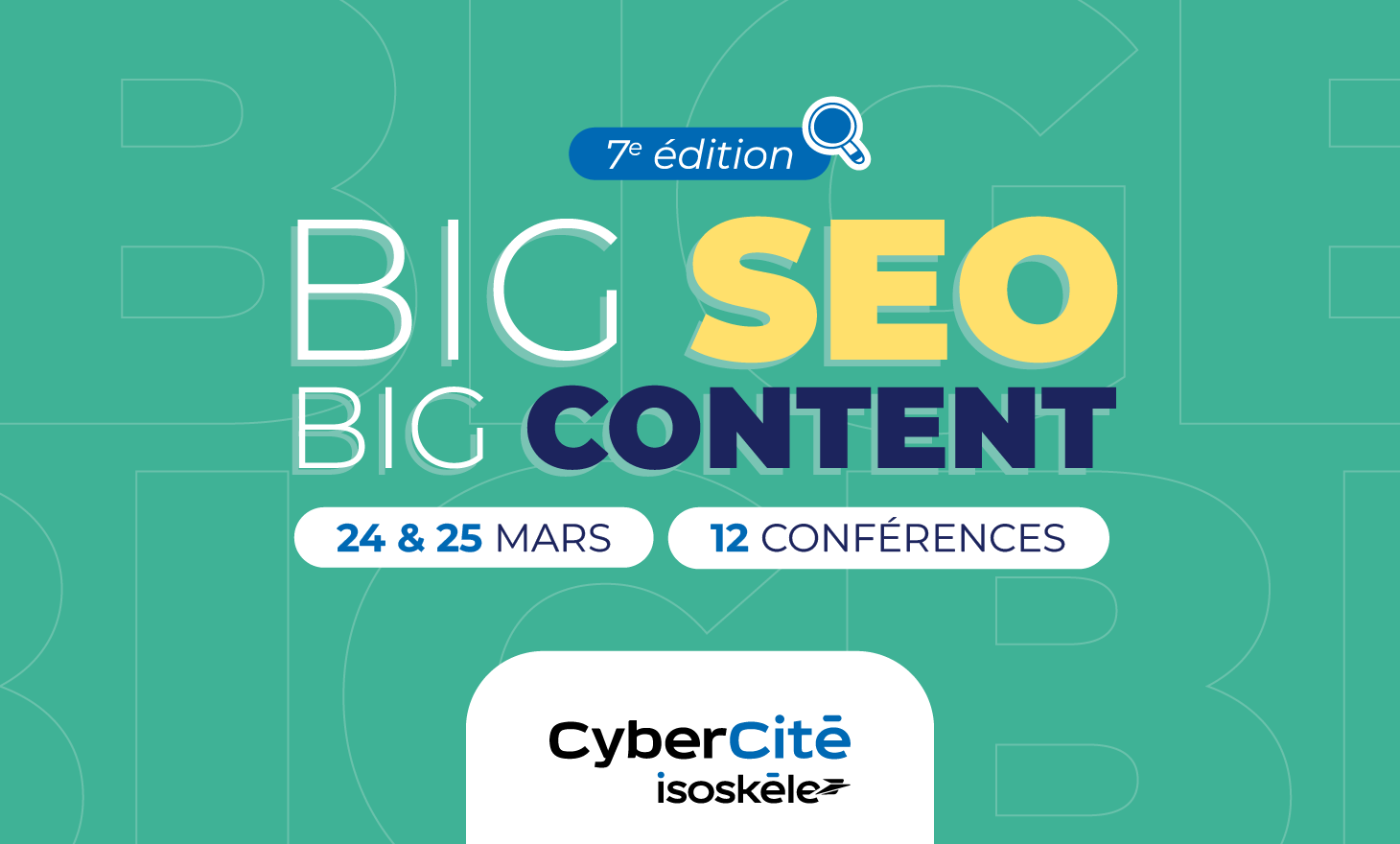 🗓️ BIG SEO 7 Event: deciphering the new rules of SEO, GEO and Content Marketing