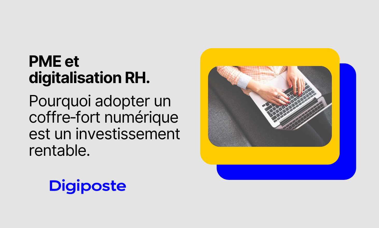 SMEs and HR digitalization: why adopting a digital safe is a profitable investment
