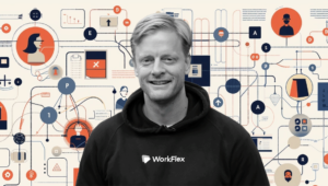 Compliance, the next battleground for distributed work: WORKFLEX raises 37 million euros