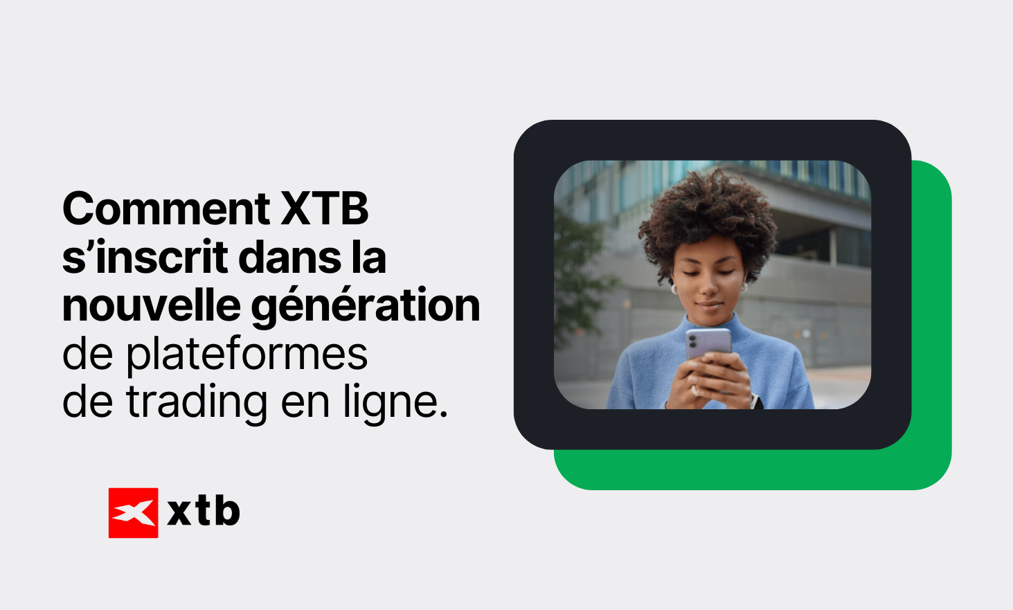 How XTB fits into the new generation of online trading platforms