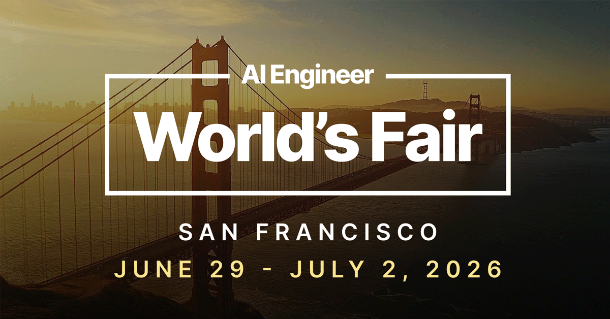 AI Engineer World's Fair 2026: the conference where AI stops being a demo