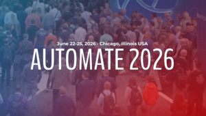 AUTOMATE SHOW 2026, industrial robotics enters the era of the autonomous factory