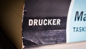 Peter Drucker: the man who invented management by giving it a soul
