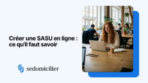 Create a SASU online: what you need to know