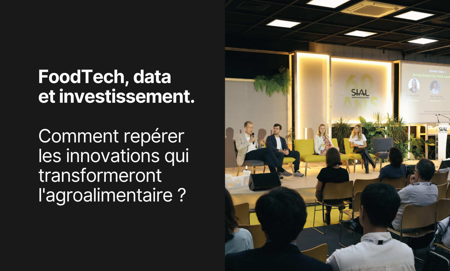 FoodTech, data and investment: how to identify the innovations that will transform the agri-food industry?